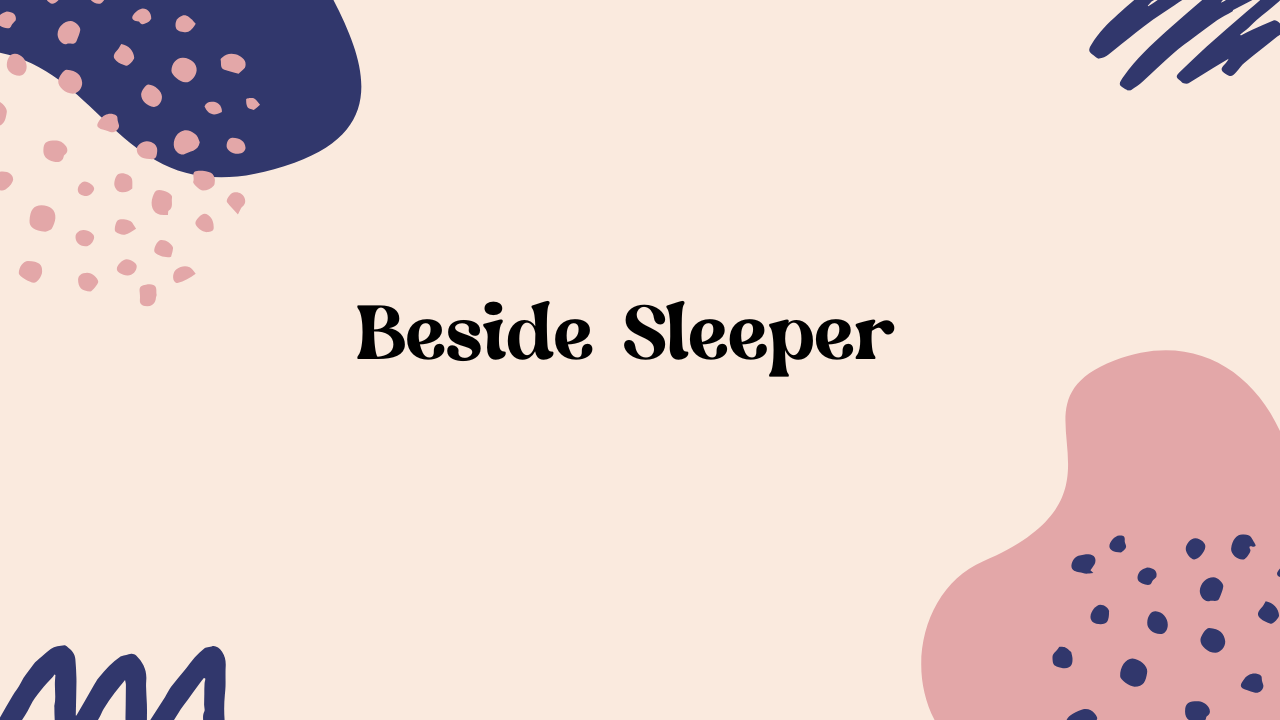 Bonding Through Sleep: Why a Bedside Sleeper is Ideal for Your Toddler