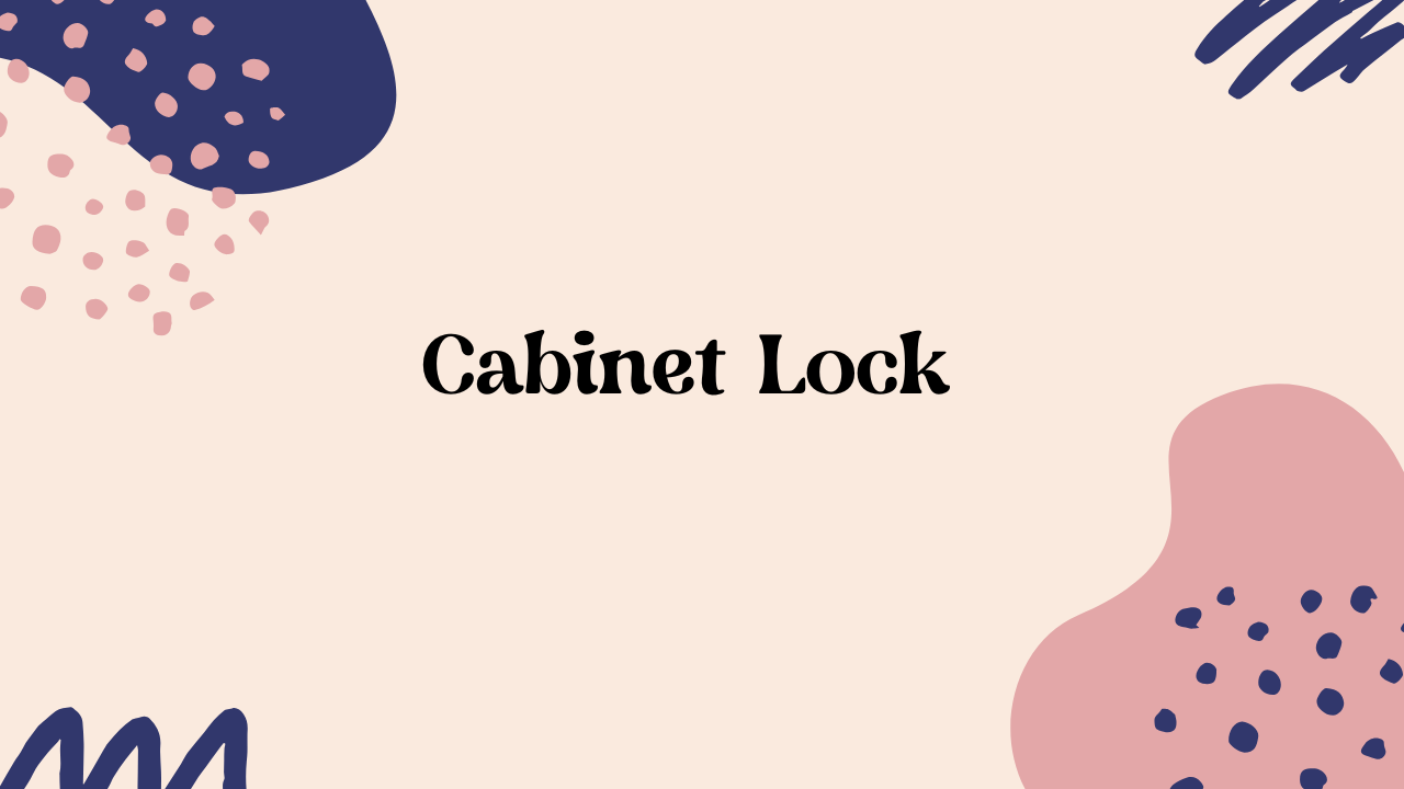 cabinet locks
