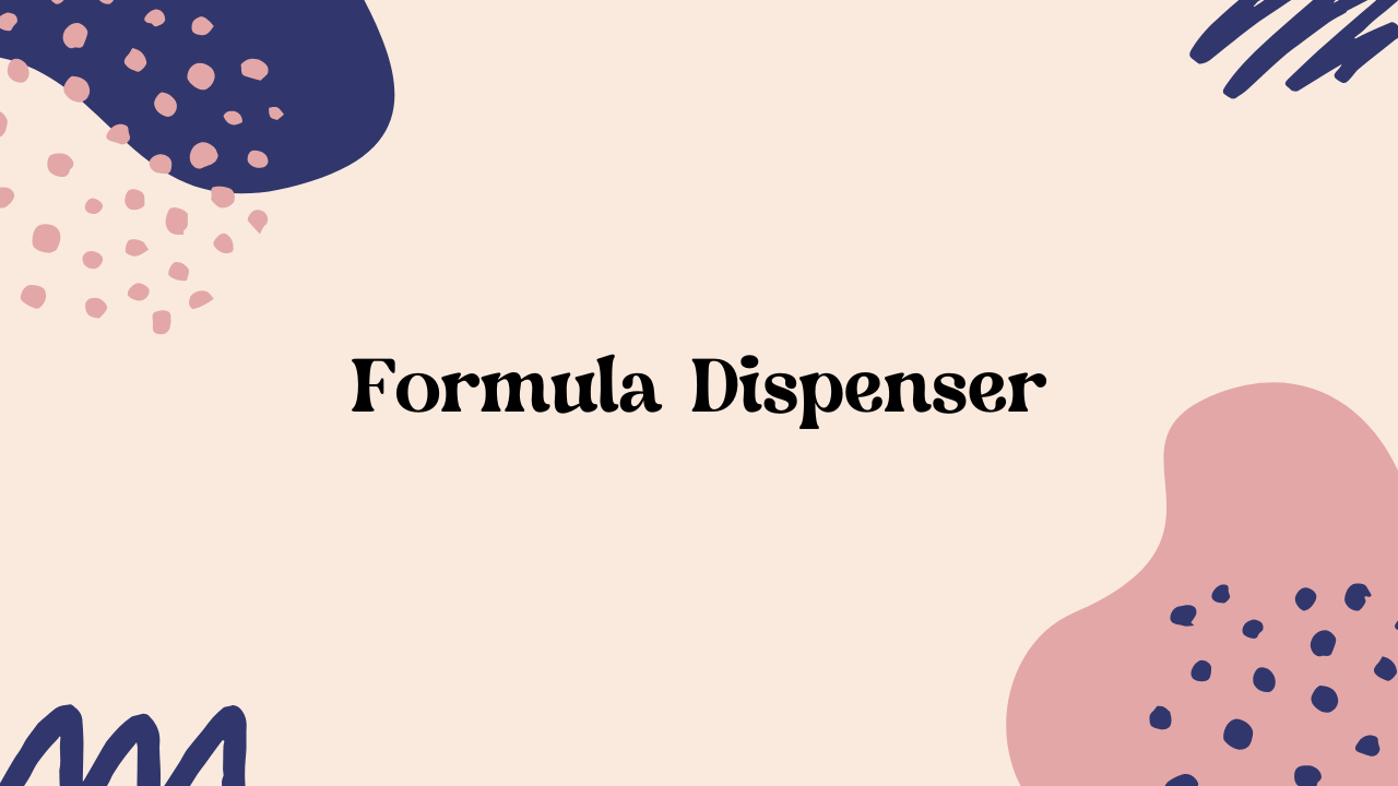 formula dispenser