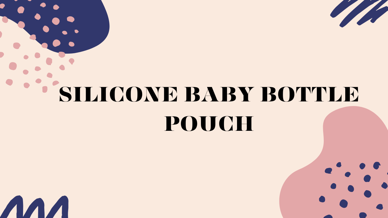 silicone baby bottle pouch