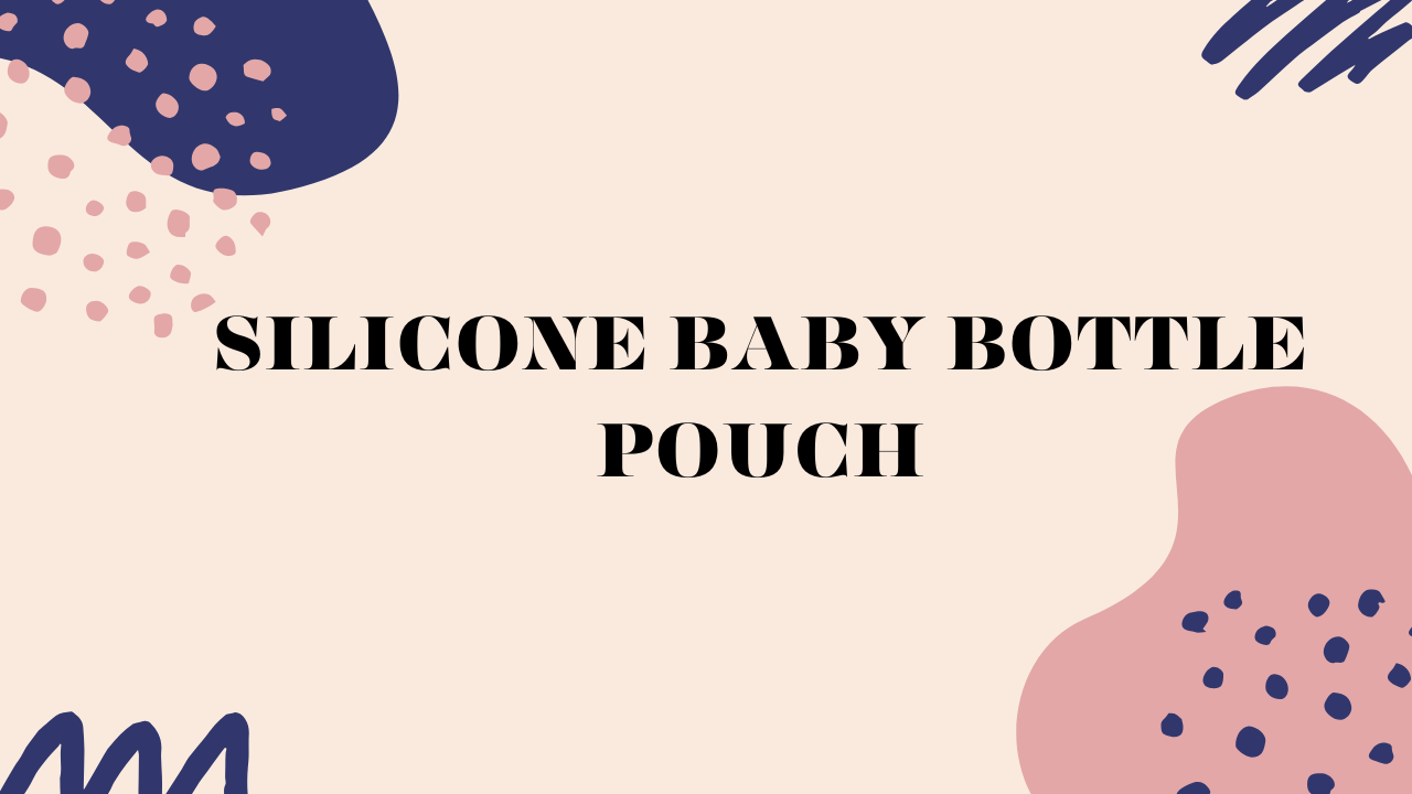 Silicone Baby Bottle Pouch for Easy Feeding & On-the-Go Convenience